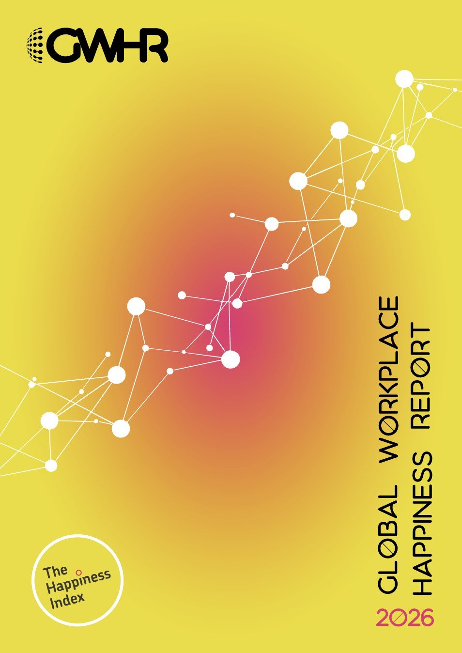 Cover of The Global Workplace Happiness Report 2026